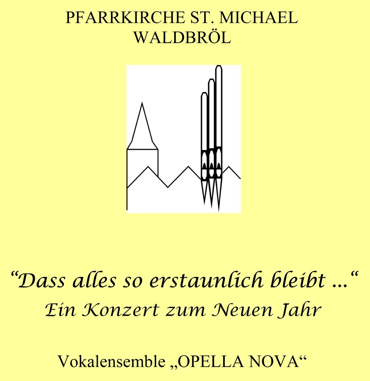 2022KonzertDassallesSoErstaunlichBleibtWaldbroehl (c) Verein zur Förderung der Kirchenmusik an St. Michael